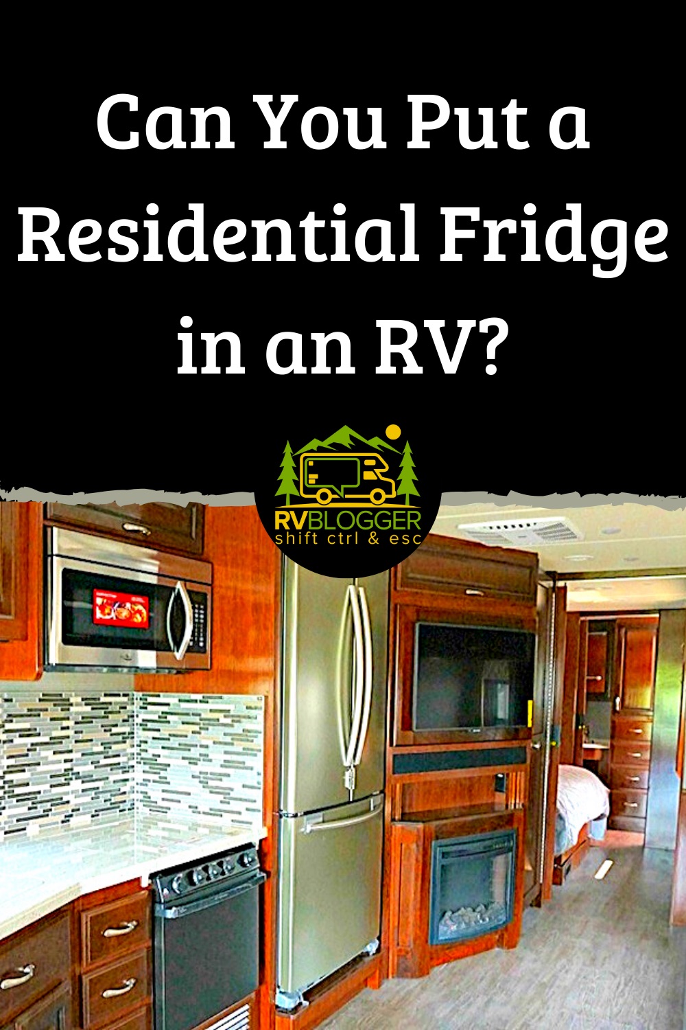 Can You Put A Residential Fridge In An Rv Guide Rvblogger