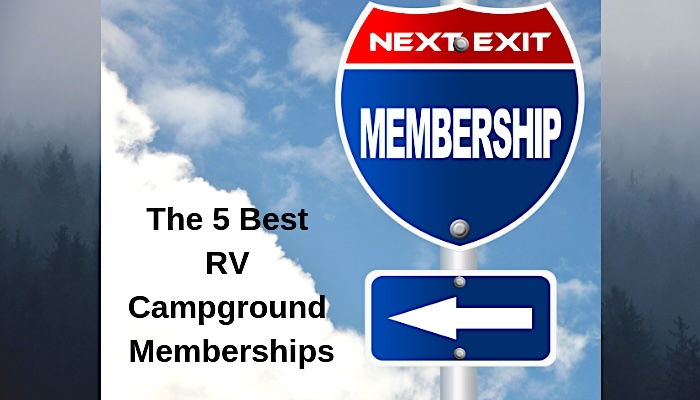sign showing the 5 best RV camping memberships