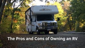 The Pros and Cons of Owning an RV – RVBlogger