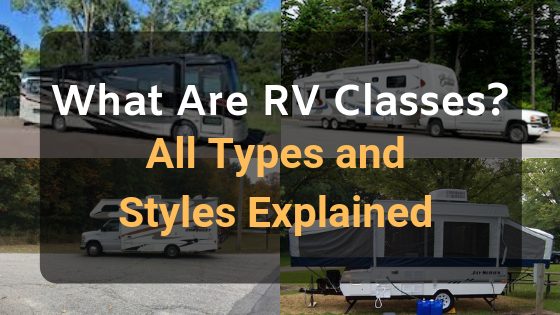 travel trailer class types