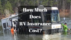 How Much Does RV Insurance Cost? – RVBlogger