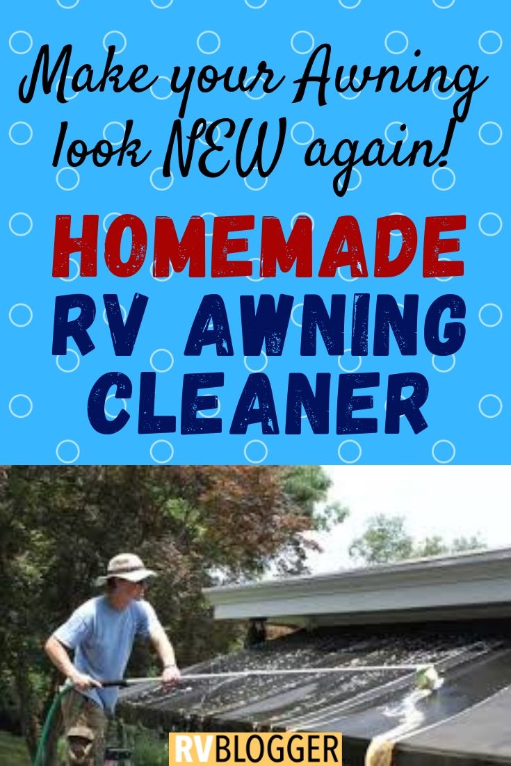 Homemade RV Awning Cleaner RVBlogger
