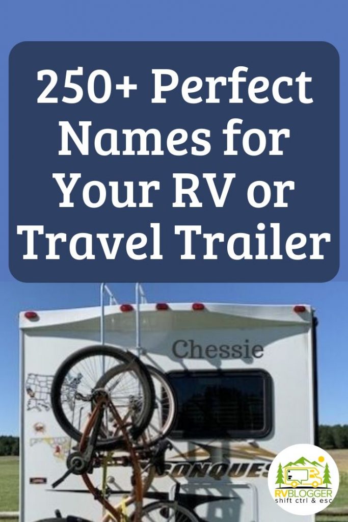250+ Perfect Names for Your RV or Travel Trailer