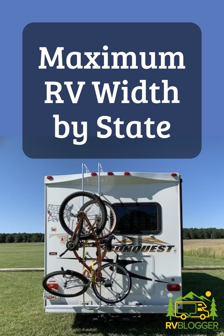 Maximum RV Width by State RVBlogger