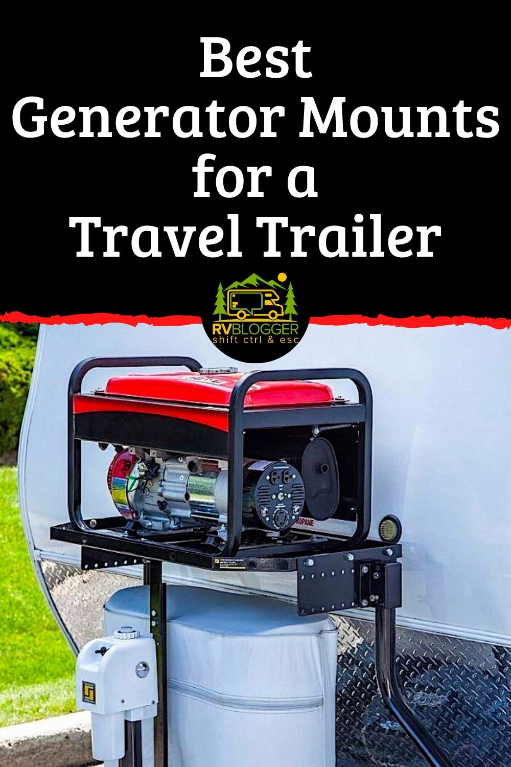 Best Ways to Mount a Generator to a Travel Trailer