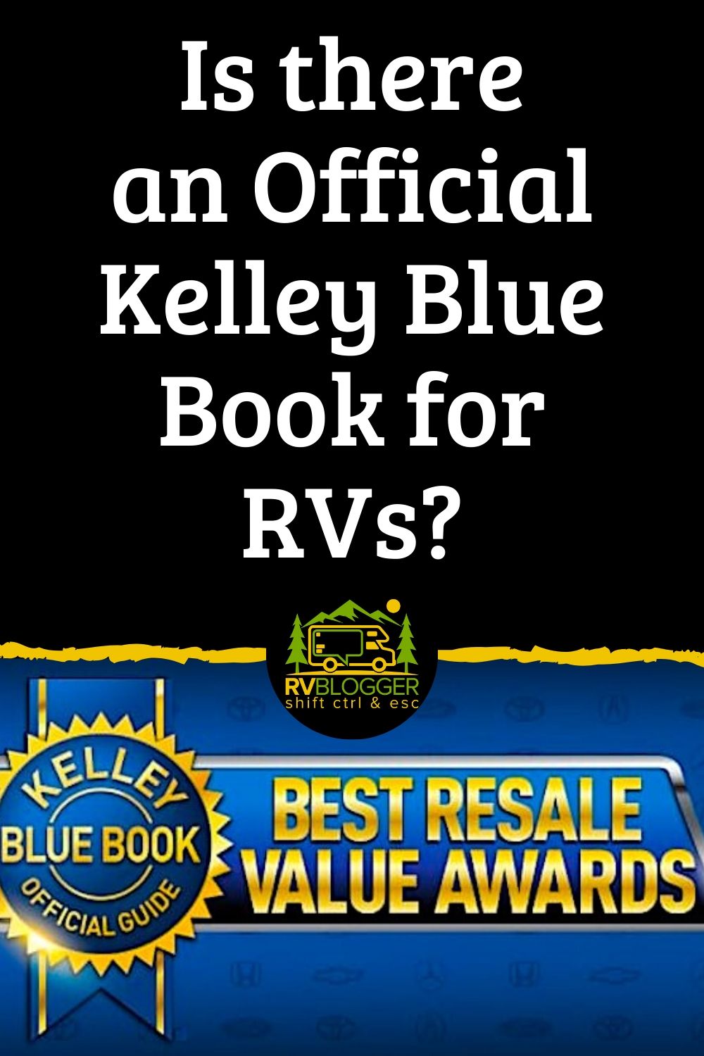 Is There a Kelley Blue Book for RVs? How to Find Your RV's Value