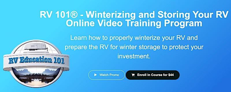 RVEducation101 Winterize and store your RV
