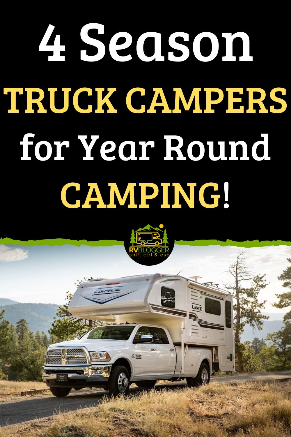 10 Best 4-Season Truck Campers for Year-Round Camping! – RVBlogger