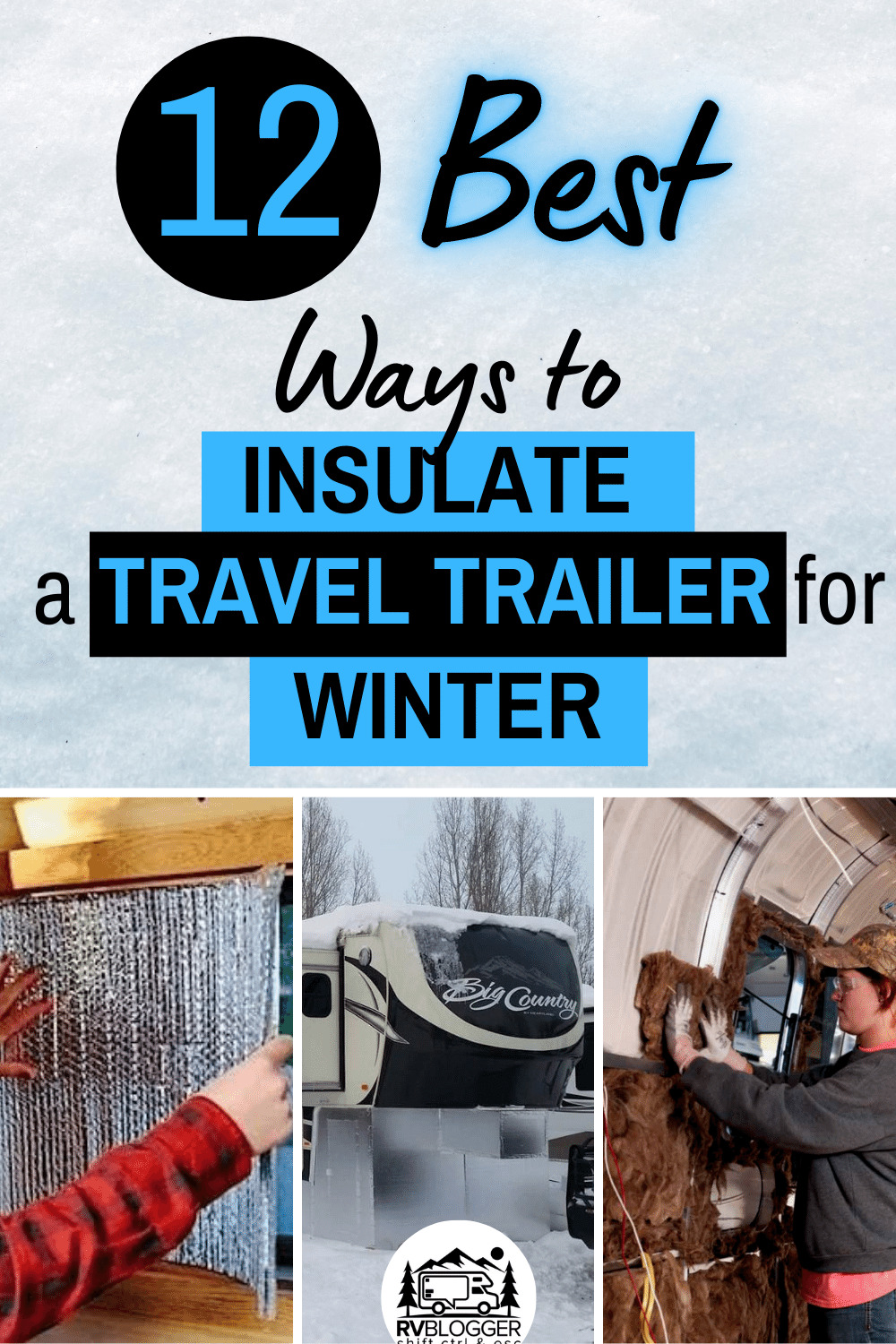 12-best-ways-to-insulate-a-travel-trailer-for-winter-rvblogger