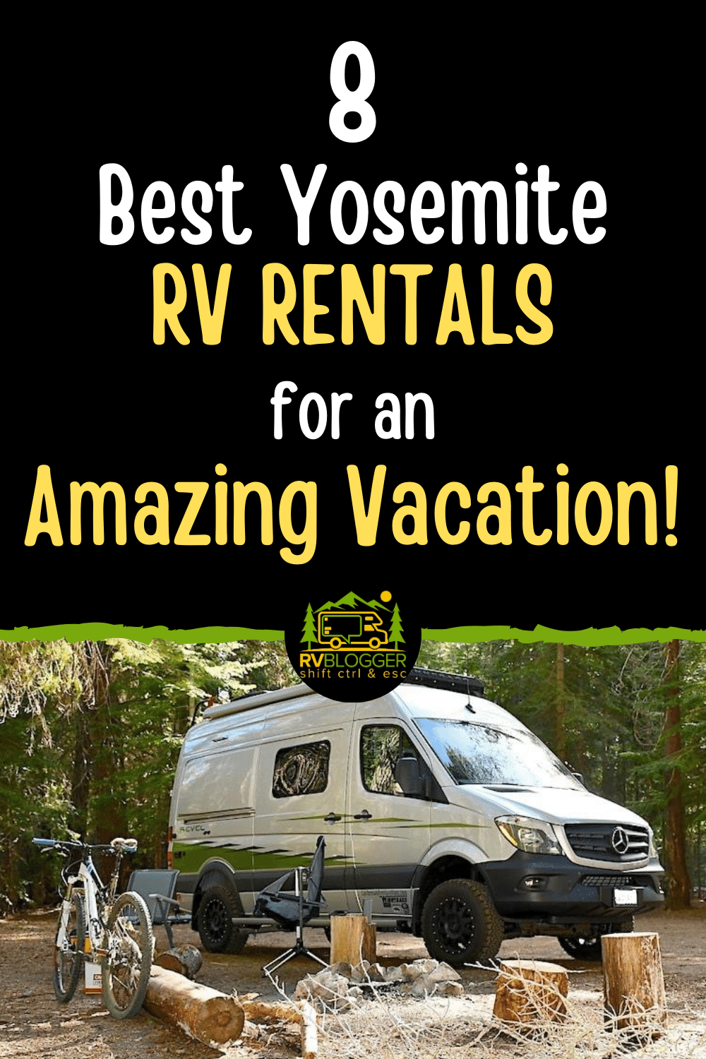 8 Best RV Rentals Near Yosemite PLUS Discount Code! RVBlogger