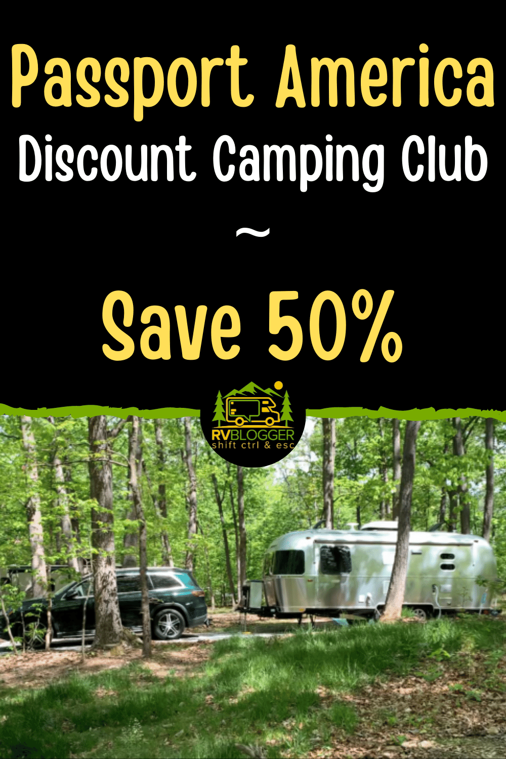 Passport America Discount Camping ClubSave 50 RVBlogger