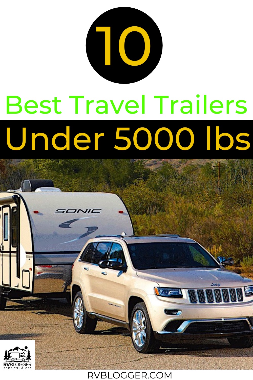 17 Best Travel Trailers Under 5000 lbs – RVBlogger