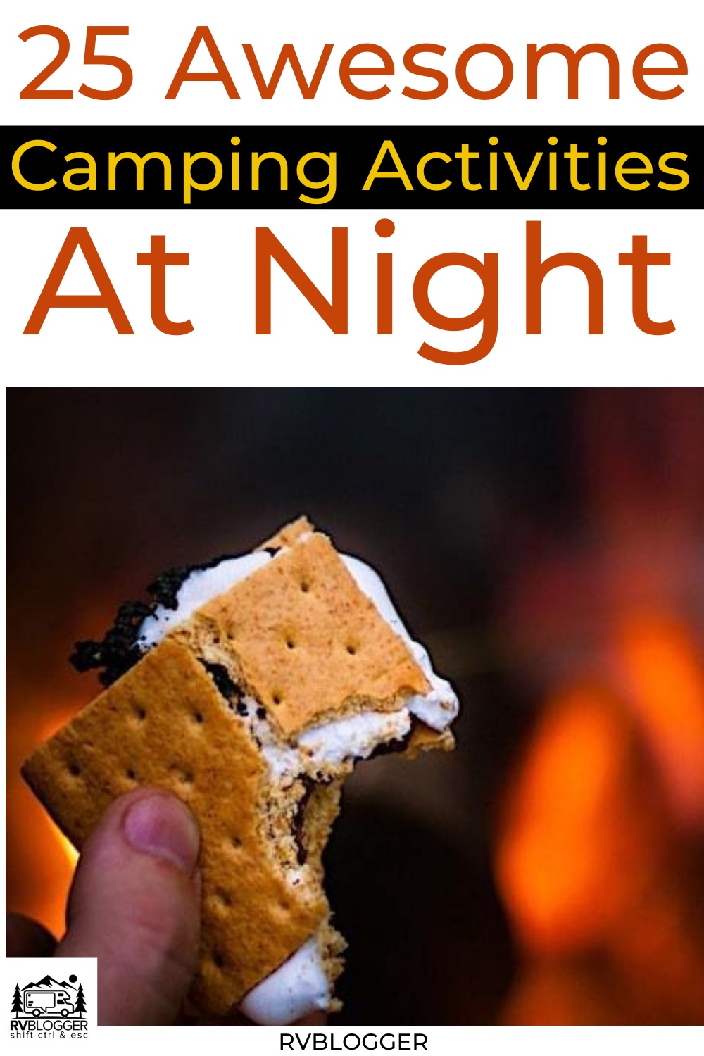 25 Awesome Camping Activities At Night – RVBlogger