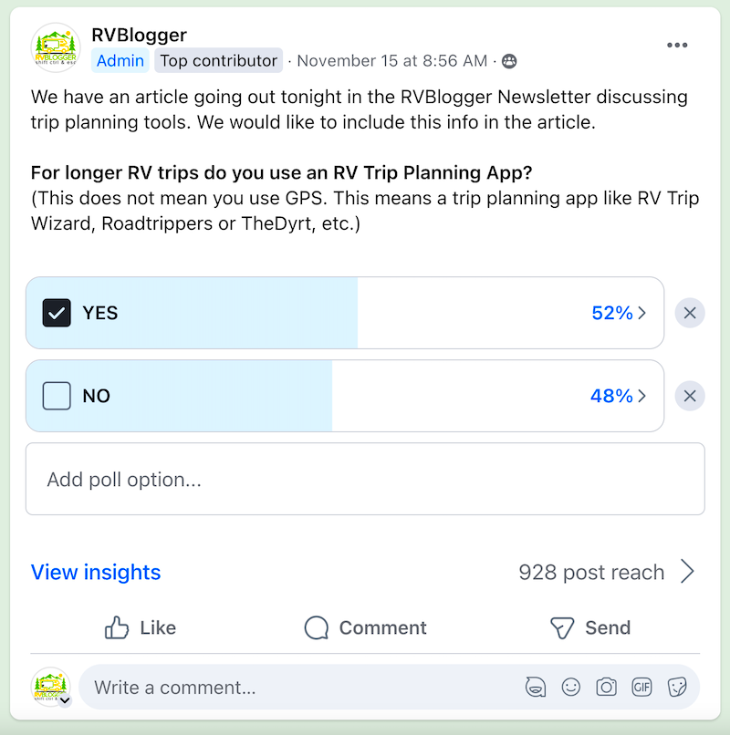 This poll was conducted by RVBlogger to ask how many people use a trip planning tool on long trips.